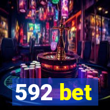 592 bet